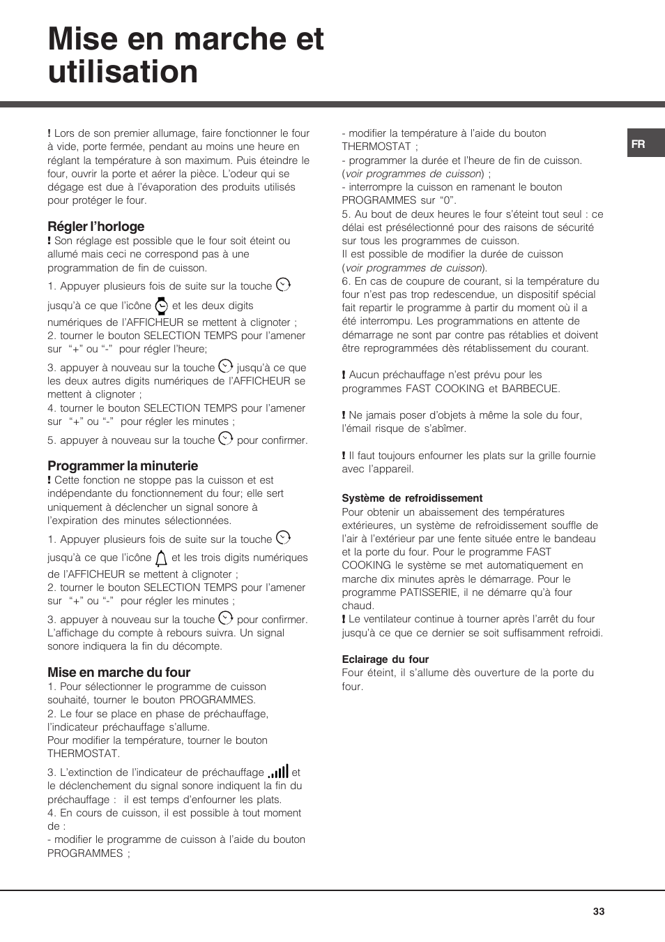 Mise en marche et utilisation | Hotpoint Ariston Luce FK 89 P X-HA User Manual | Page 33 / 72