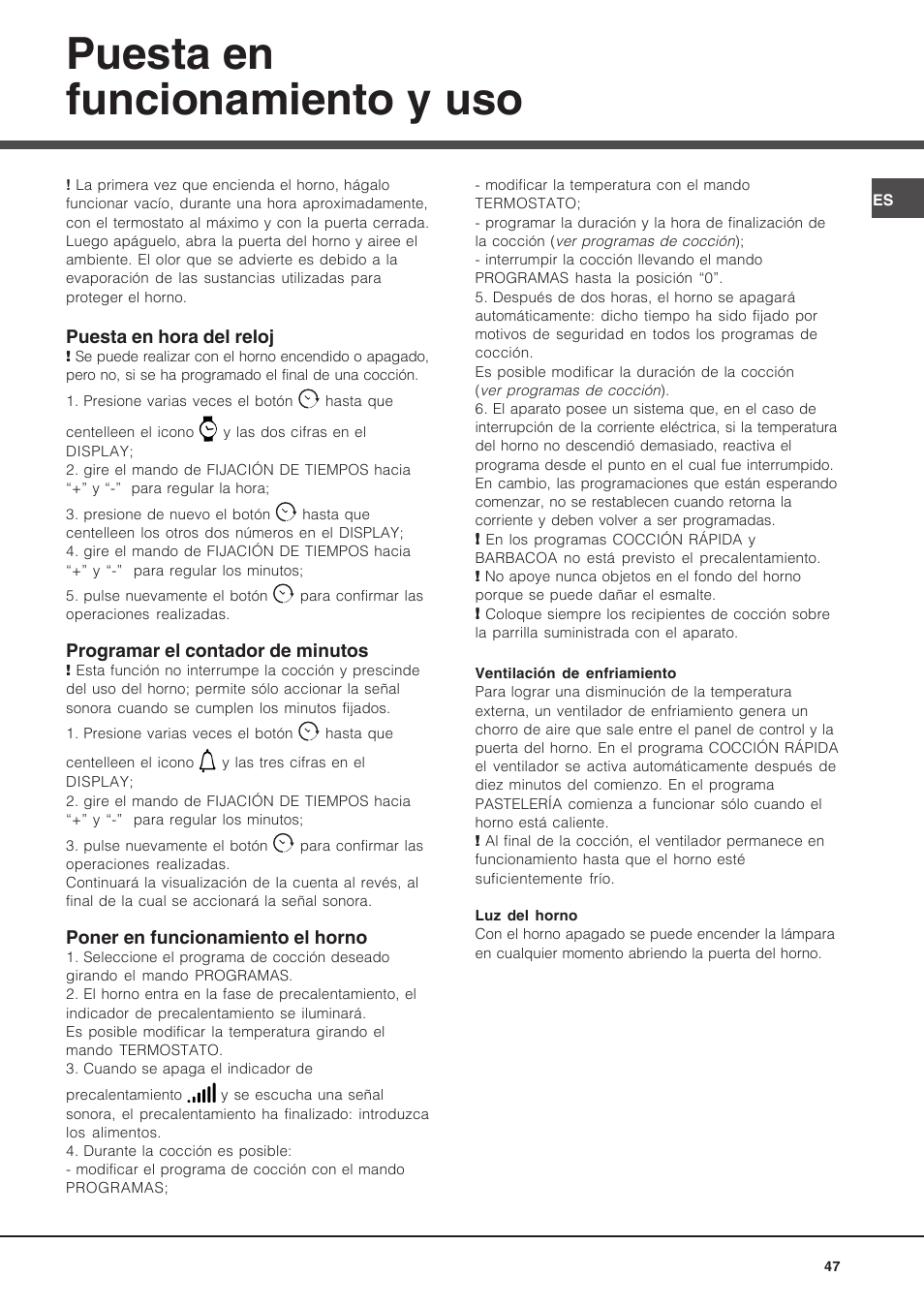 Puesta en funcionamiento y uso | Hotpoint Ariston Luce FK 89 P X-HA User Manual | Page 47 / 72