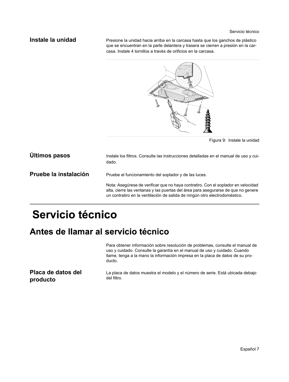 Instale la unidad, Últimos pasos, Pruebe la instalación | Placa de datos del producto | Bosch HUI31451UC User Manual | Page 26 / 28
