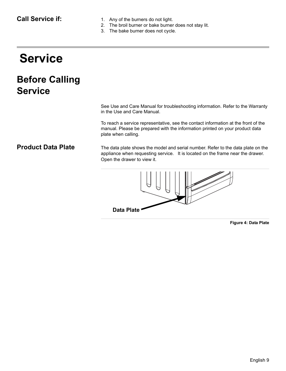 Call service if, Any of the burners do not light, The broil burner or bake burner does not stay lit | The bake burner does not cycle, Service, Before calling service, Product data plate | Bosch HDS7052U User Manual | Page 11 / 32