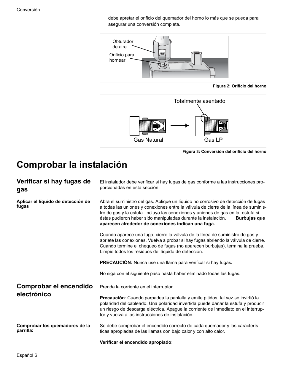 Comprobar la instalación, Verificar si hay fugas de gas, Aplicar el líquido de detección de fugas | Comprobar el encendido electrónico, Comprobar los quemadores de la parrilla | Bosch HDS7052U User Manual | Page 28 / 32