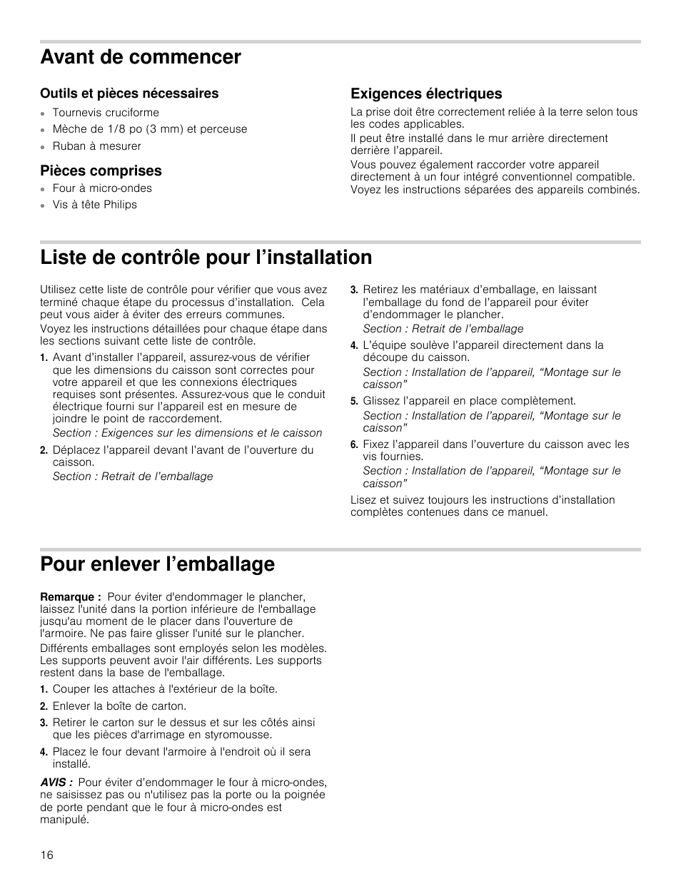 Avant de commencer, Outils et pièces nécessaires, Pièces comprises | Exigences électriques, Liste de contrôle pour l’installation, Glissez l’appareil en place complètement, Pour enlever l’emballage, Remarque, Couper les attaches à l'extérieur de la boîte, Enlever la boîte de carton | Bosch HMC80251UC User Manual | Page 16 / 32