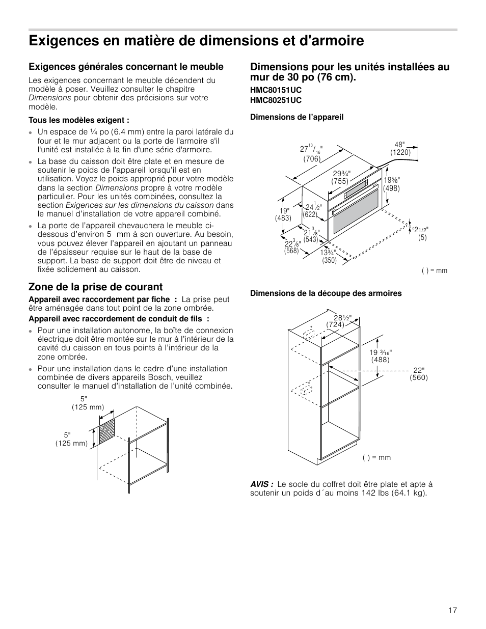 Exigences en matière de dimensions et d'armoire, Exigences générales concernant le meuble, Tous les modèles exigent | Zone de la prise de courant, Dimensions de l’appareil, Dimensions de la découpe des armoires, Avis, 30 po (76 cm) | Bosch HMC80251UC User Manual | Page 17 / 32