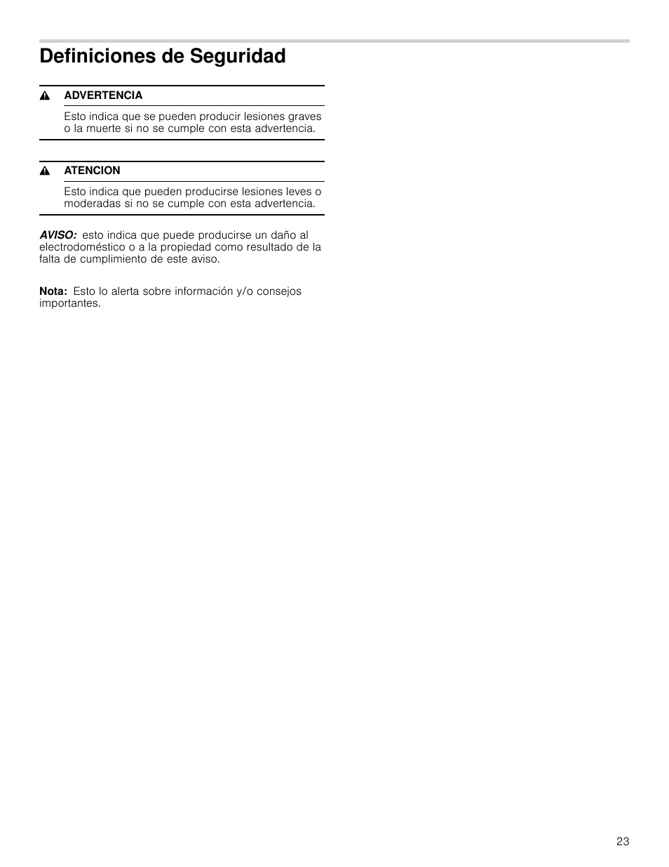 Definiciones de seguridad, 9 advertencia, 9 atencion | Aviso, Nota, Idad | Bosch HMC80251UC User Manual | Page 23 / 32
