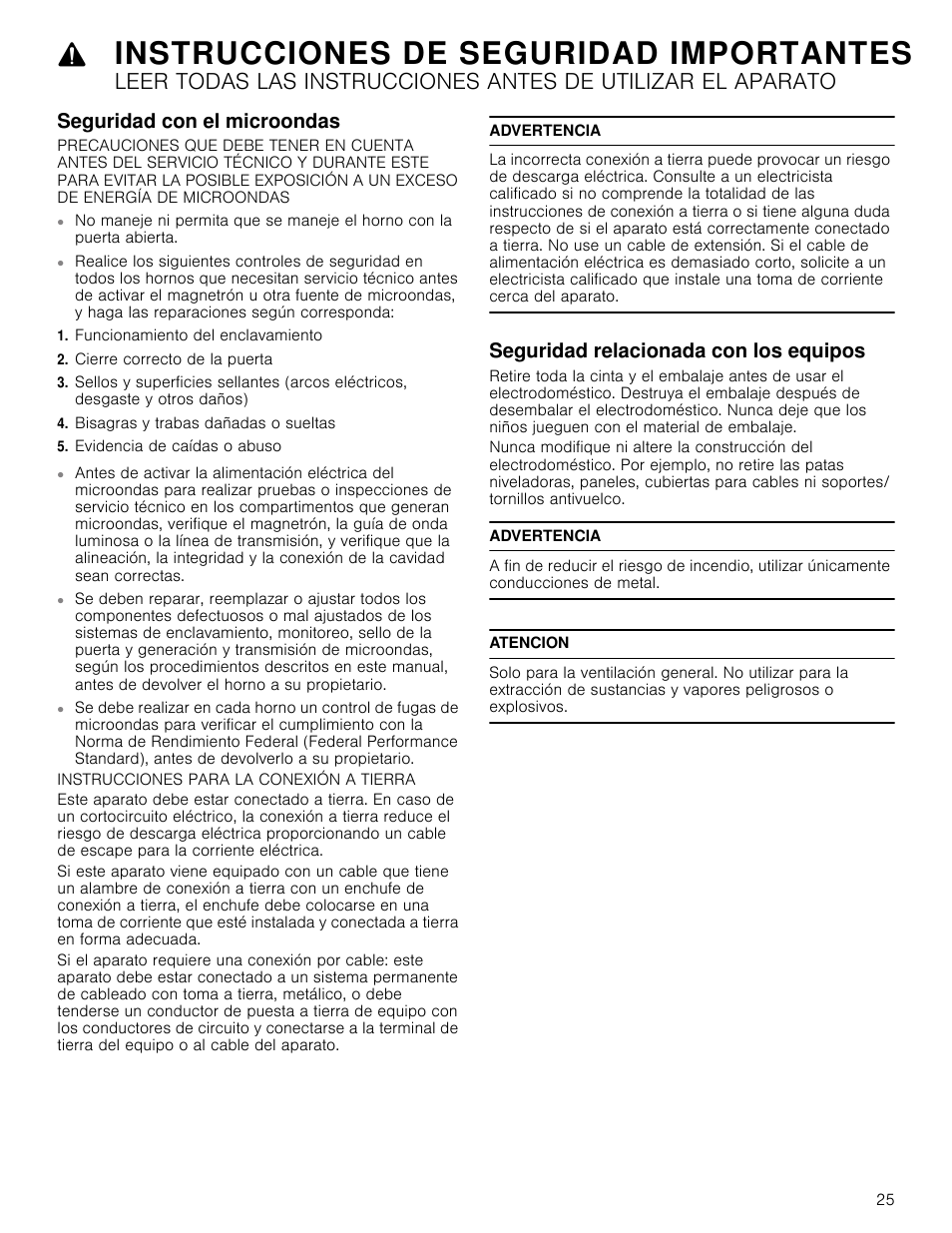 Seguridad con el microondas, Funcionamiento del enclavamiento, Cierre correcto de la puerta | Bisagras y trabas dañadas o sueltas, Evidencia de caídas o abuso, Advertencia, Seguridad relacionada con los equipos, Atencion, Instrucciones de seguridad importantes | Bosch HMC80251UC User Manual | Page 25 / 32