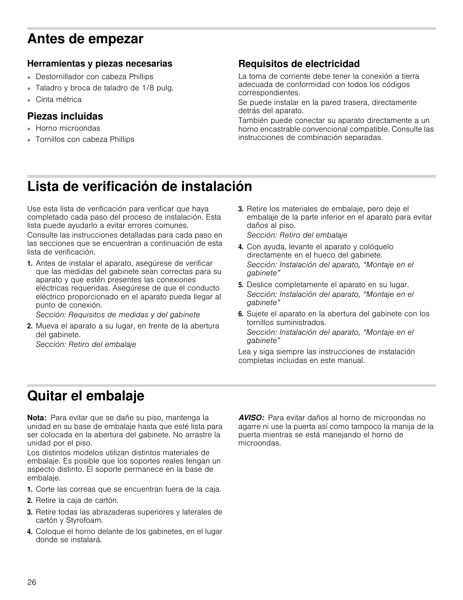 Antes de empezar, Herramientas y piezas necesarias, Piezas incluidas | Requisitos de electricidad, Lista de verificación de instalación, Deslice completamente el aparato en su lugar, Quitar el embalaje, Nota, Retire la caja de cartón, Aviso | Bosch HMC80251UC User Manual | Page 26 / 32