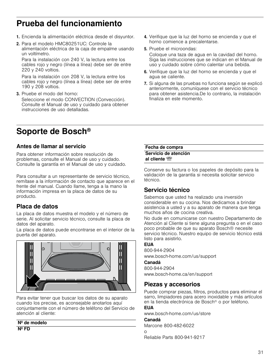 Prueba del funcionamiento, Pruebe el modo del horno, Pruebe el microondas | Soporte de bosch, Antes de llamar al servicio, Placa de datos, Servicio técnico, Piezas y accesorios | Bosch HMC80251UC User Manual | Page 31 / 32