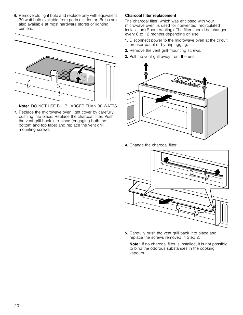 Note, Charcoal filter replacement, Remove the vent grill mounting screws | Pull the vent grill away from the unit, Change the charcoal filter | Bosch HMV3062U User Manual | Page 20 / 52