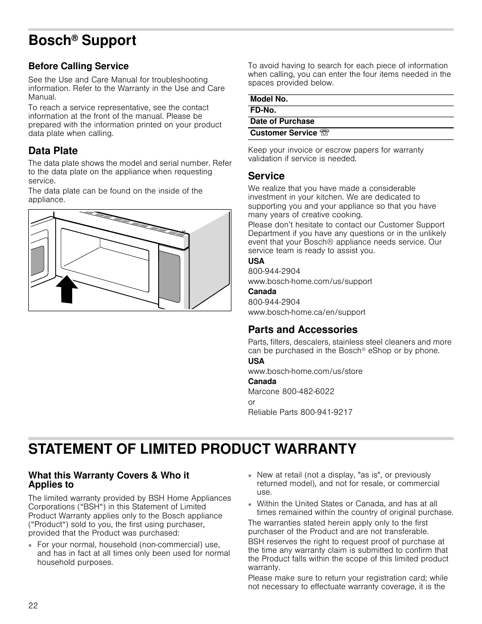 Bosch® support, Before calling service, Data plate | Service, Www.bosch-home.com/us/support, Canada, Www.bosch-home.ca/en/support, Parts and accessories, Www.bosch-home.com/us/store, Marcone 800-482-6022 | Bosch HMV3062U User Manual | Page 22 / 52