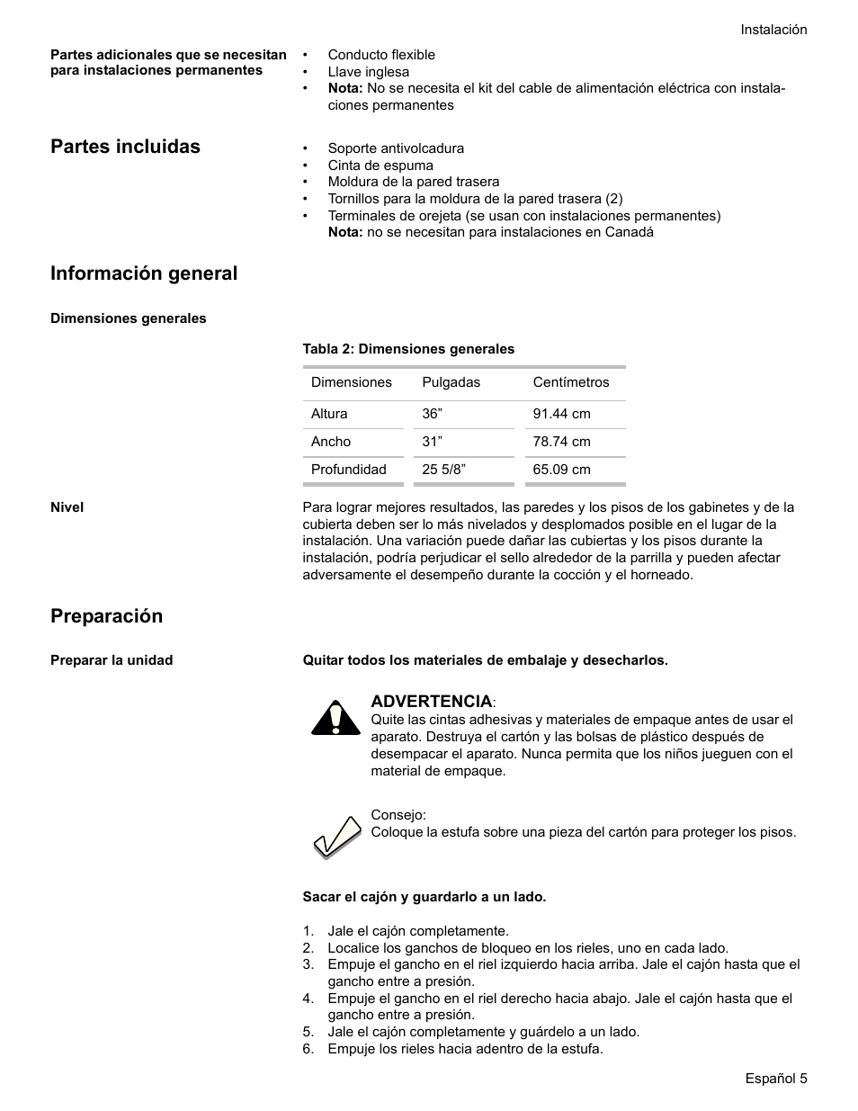 Partes incluidas, Información general, Dimensiones generales | Tabla 2: dimensiones generales, Nivel, Preparación, Preparar la unidad, Jale el cajón completamente, Jale el cajón completamente y guárdelo a un lado, Empuje los rieles hacia adentro de la estufa | Bosch HDI7282U User Manual | Page 59 / 80