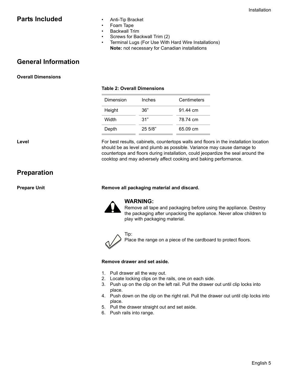 Parts included, General information, Overall dimensions | Table 2: overall dimensions, Level, Preparation, Prepare unit, Pull drawer all the way out, Pull the drawer straight out and set aside, Push rails into range | Bosch HDI7282U User Manual | Page 7 / 80