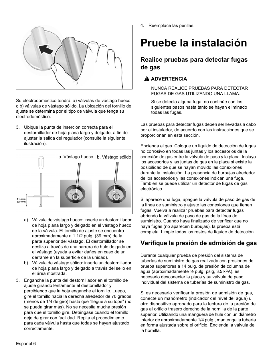 Pruebe la instalación, Realice pruebas para detectar fugas de gas, Verifique la presión de admisión de gas | Bosch NGM8055UC User Manual | Page 22 / 24