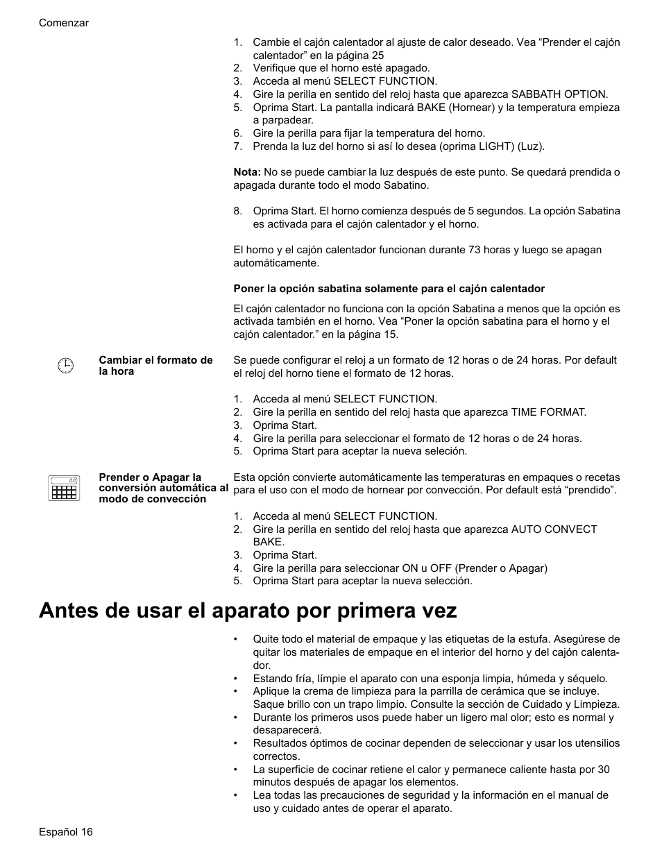 Verifique que el horno esté apagado, Acceda al menú select function, Cambiar el formato de la hora | Oprima start, Oprima start para aceptar la nueva seleción, Oprima start para aceptar la nueva selección, Antes de usar el aparato por primera vez | Bosch HES7282U User Manual | Page 114 / 148