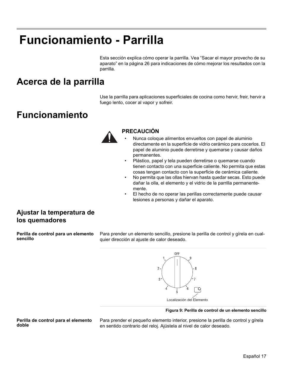 Funcionamiento - parrilla, Acerca de la parrilla, Funcionamiento | Ajustar la temperatura de los quemadores, Perilla de control para un elemento sencillo, Perilla de control para el elemento doble | Bosch HES7282U User Manual | Page 115 / 148