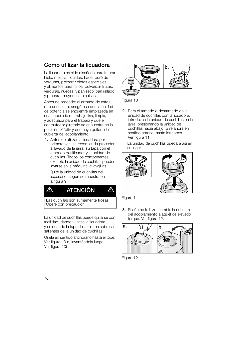 Como utilizar la licuadora, Atención | Bosch MUM6N10UC User Manual | Page 76 / 88