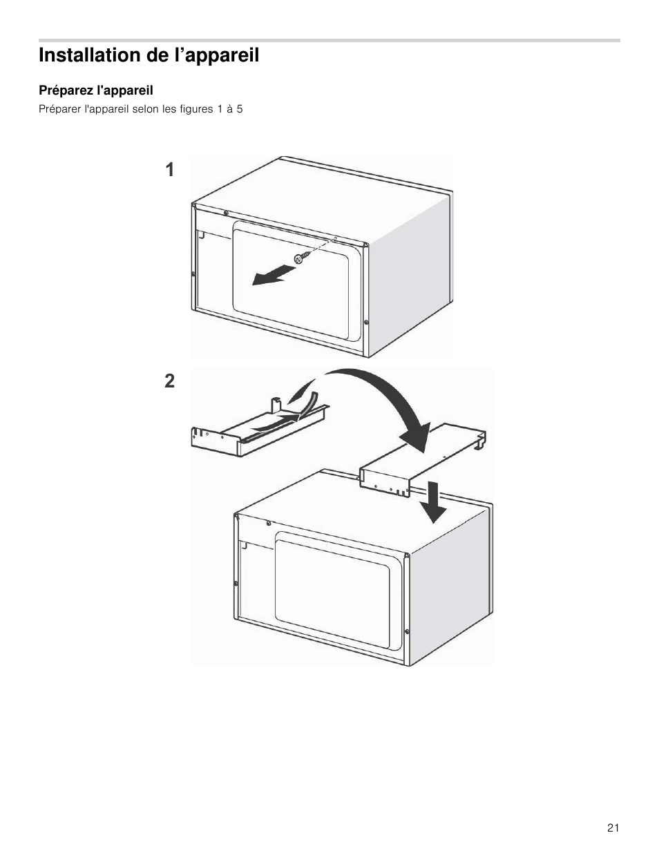 Installation de l’appareil, Préparez l'appareil, Eil préparez l'appareil | Bosch HMB5051 User Manual | Page 21 / 40