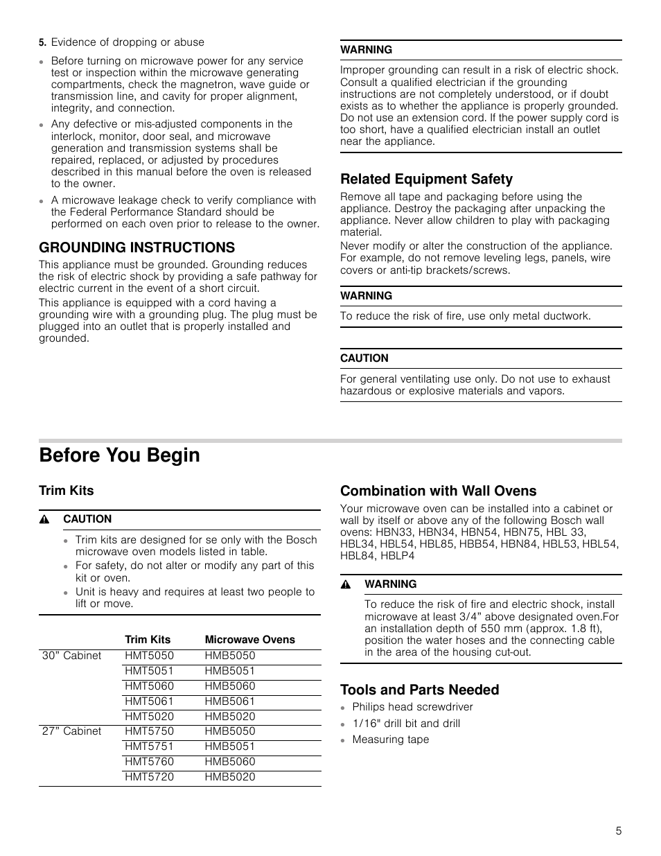 Evidence of dropping or abuse, Grounding instructions, Warning | Related equipment safety, Caution, Before you begin, Trim kits, 9 caution, Combination with wall ovens, 9 warning | Bosch HMB5051 User Manual | Page 5 / 40