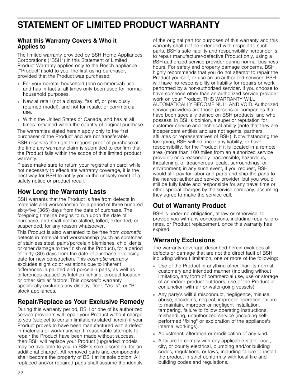 Statement of limited product warranty, What this warranty covers & who it applies to, How long the warranty lasts | Repair/replace as your exclusive remedy, Out of warranty product, Warranty exclusions | Bosch NETP666SUC User Manual | Page 22 / 68