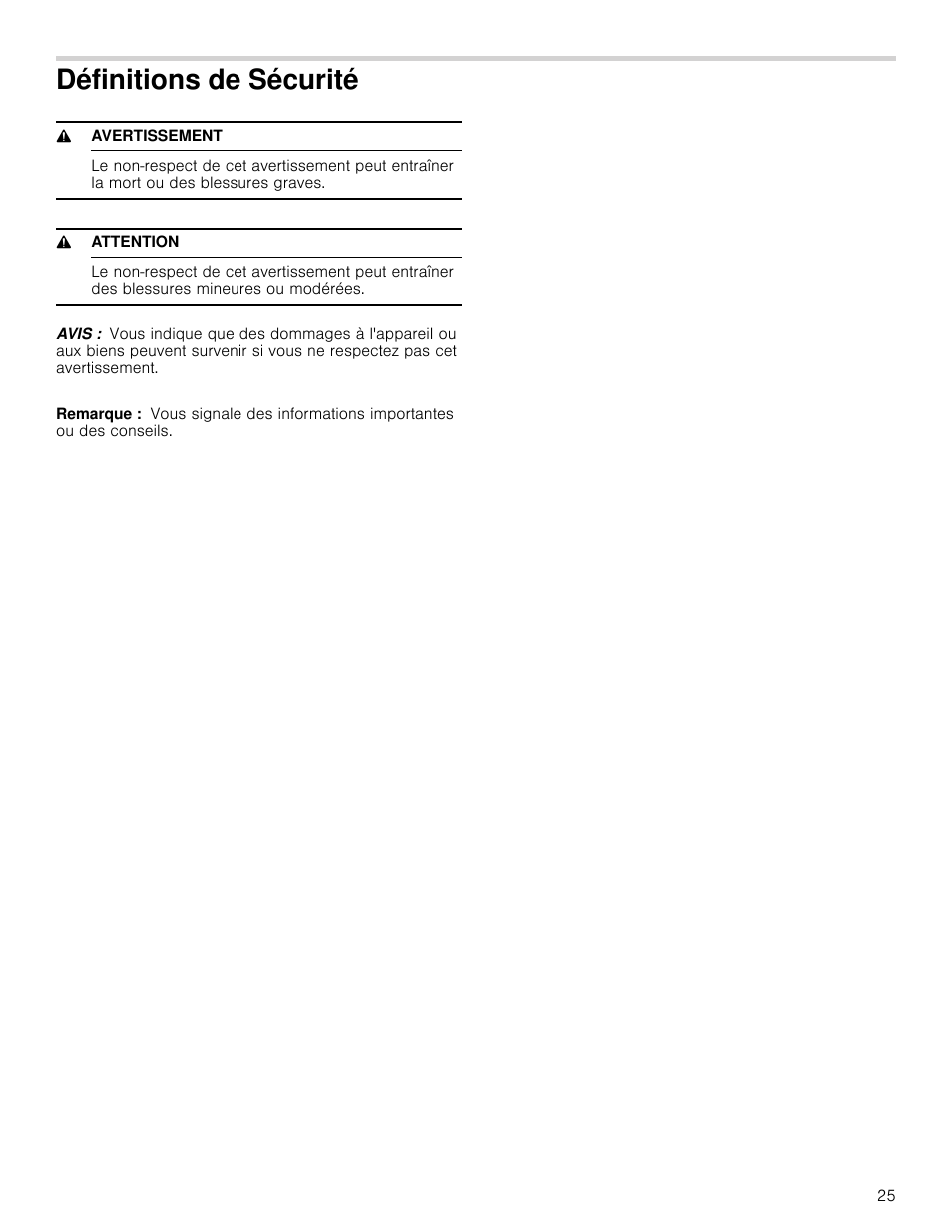 Définitions de sécurité, 9 avertissement, 9 attention | Avis, Remarque | Bosch NETP666SUC User Manual | Page 25 / 68