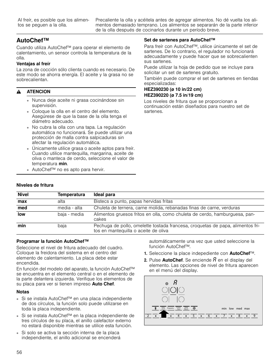 Autochef, Ventajas al freír, 9 atencion | Set de sartenes para autochef, Hez390230 (ø 10 in/22 cm), Hez390220 (ø 7.5 in/19 cm), Niveles de fritura, Programar la función autochef, Notas, Seleccione la place indepediente con autochef | Bosch NETP666SUC User Manual | Page 56 / 68