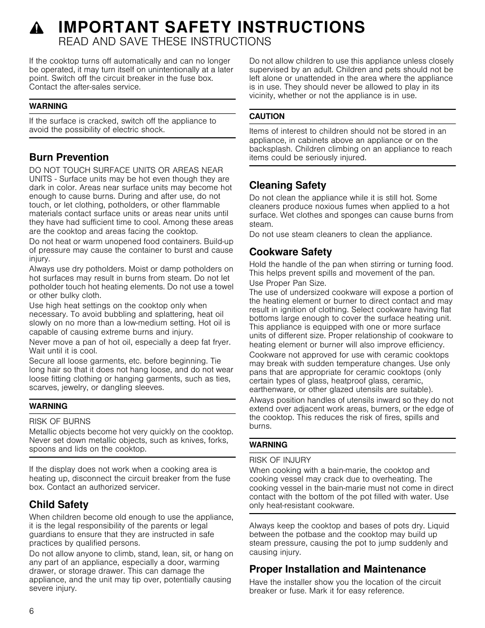 Warning, Burn prevention, Risk of burns | Child safety, Caution, Cleaning safety, Do not use steam cleaners to clean the appliance, Cookware safety, Risk of injury, Proper installation and maintenance | Bosch NETP666SUC User Manual | Page 6 / 68