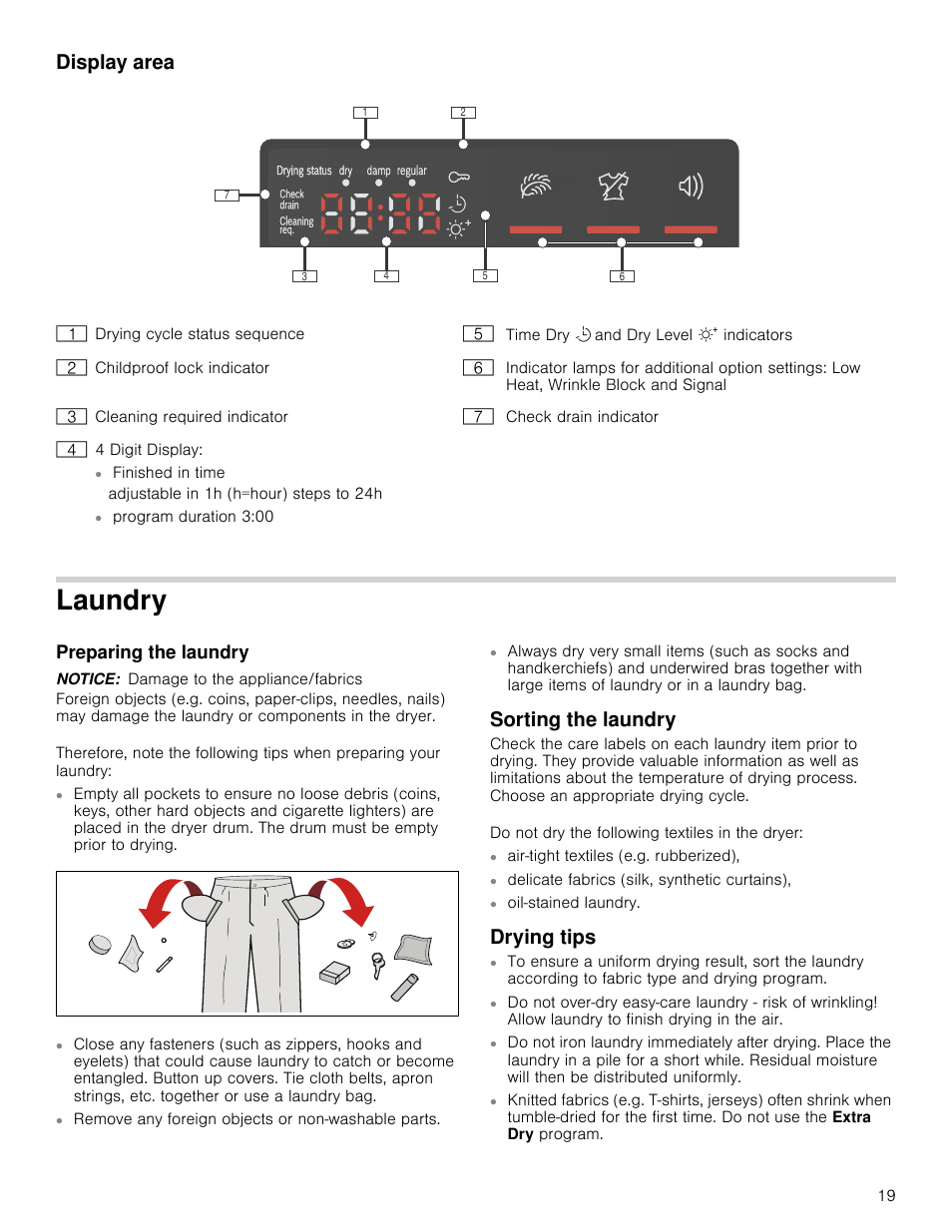 Display area, Laundry, Preparing the laundry | Notice, Sorting the laundry, Drying tips | Bosch WTB86201UC User Manual | Page 19 / 36