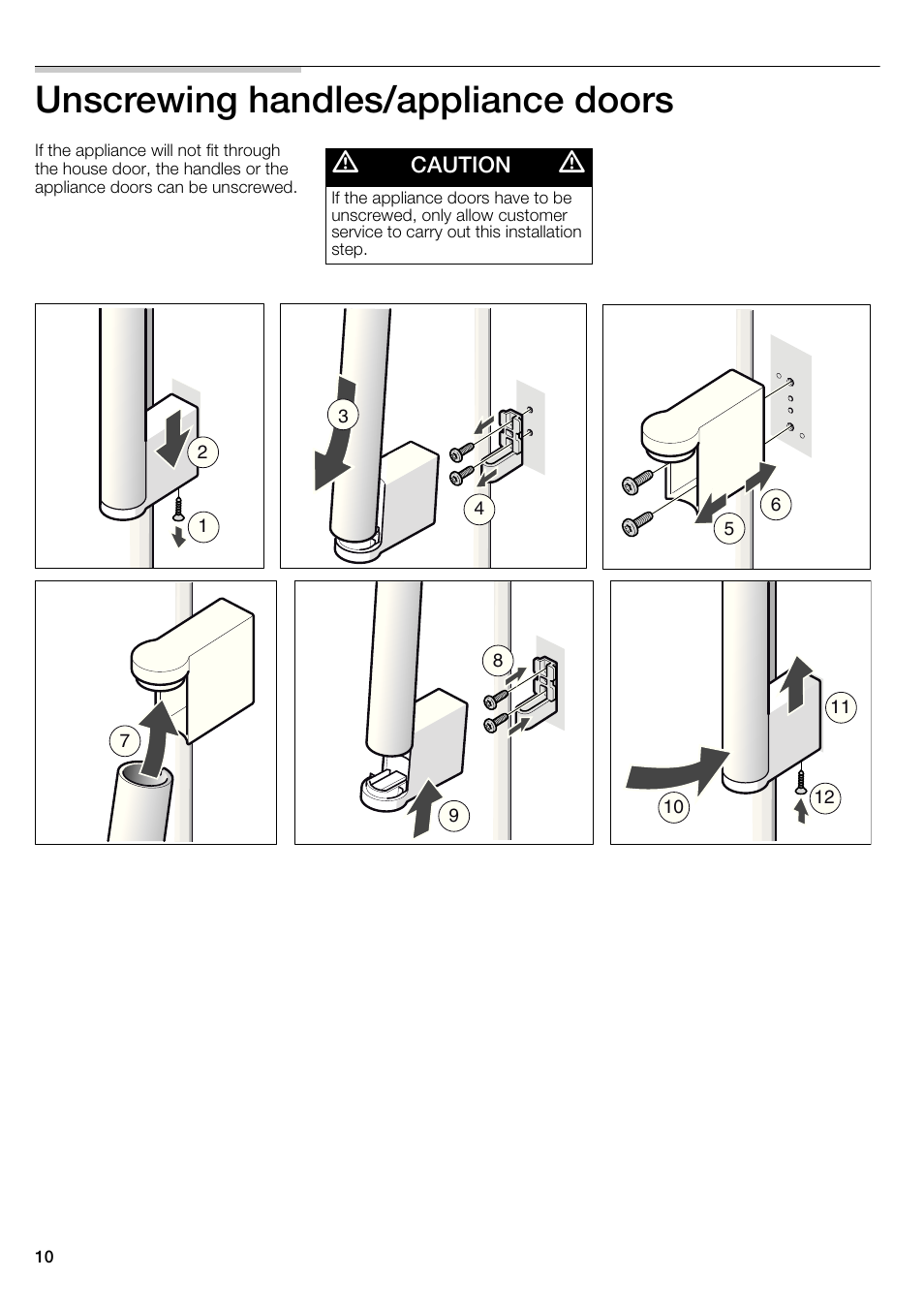 Unscrewing handles/appliance doors | Bosch B22CS30SNS User Manual | Page 10 / 76
