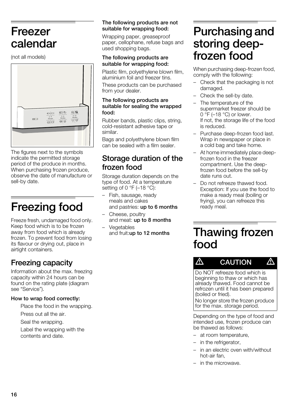 Freezer calendar, Freezing food, Purchasing and storing deep- frozen food | Thawing frozen food, Freezing capacity, Storage duration of the frozen food, Caution | Bosch B22CS30SNS User Manual | Page 16 / 76