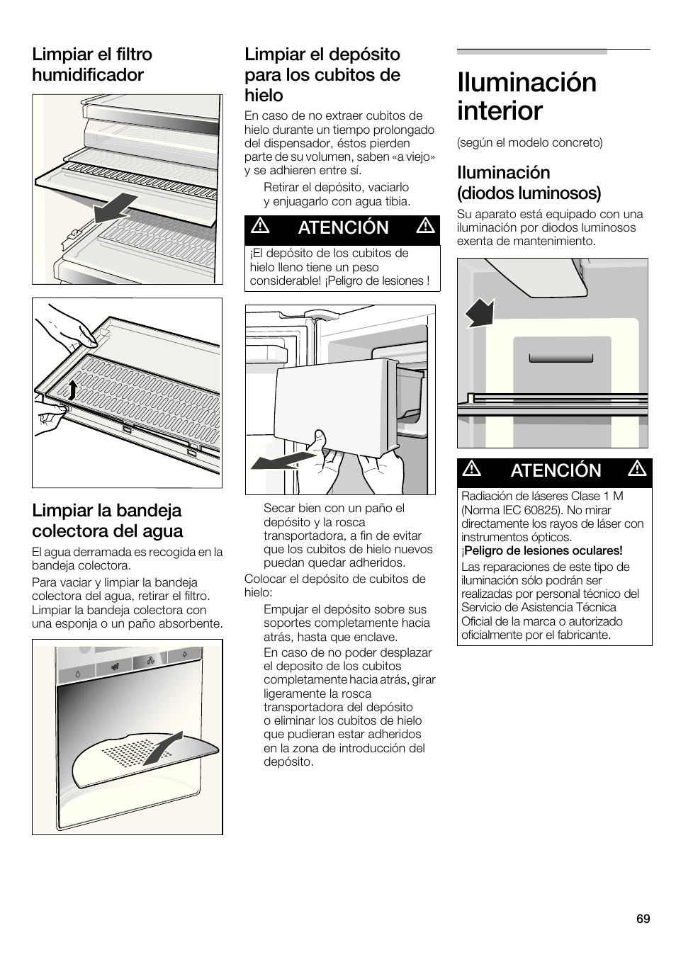 Iluminación interior, Limpiar el depósito para los cubitos de hielo, Iluminación (diodos luminosos) | Atención | Bosch B22CS30SNS User Manual | Page 69 / 76