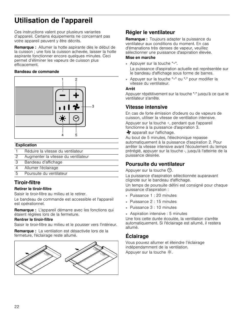 Utilisation de l'appareil, Remarque, Bandeau de commande | Tiroir-filtre, Régler le ventilateur, Vitesse intensive, Poursuite du ventilateur, Éclairage | Bosch HUI54451UC User Manual | Page 22 / 44