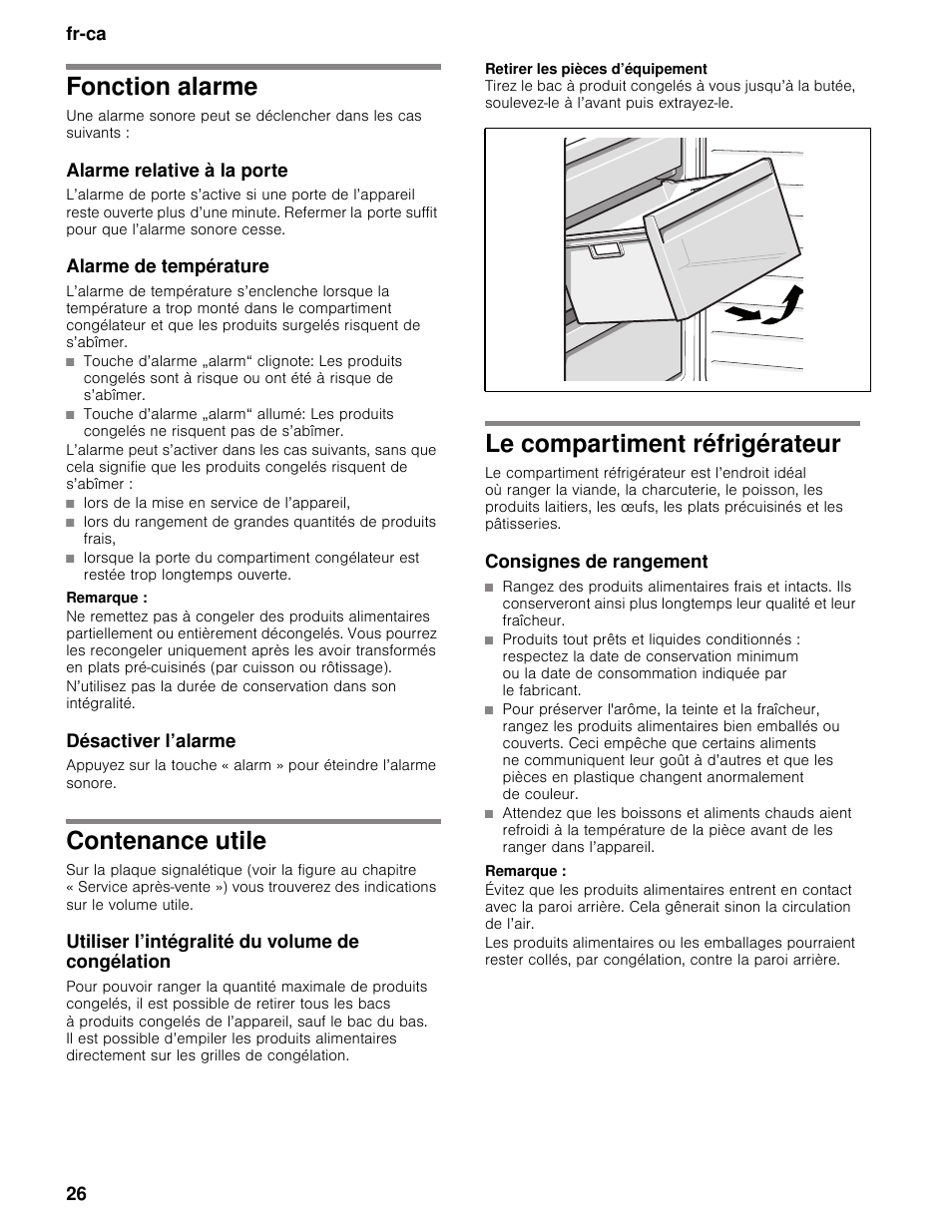 Fonction alarme, Alarme relative à la porte, Alarme de température | Remarque, Désactiver l’alarme, Contenance utile, Utiliser l’intégralité du volume de congélation, Le compartiment réfrigérateur, Consignes de rangement, Fr-ca 26 | Bosch B11CB50SSS User Manual | Page 26 / 55