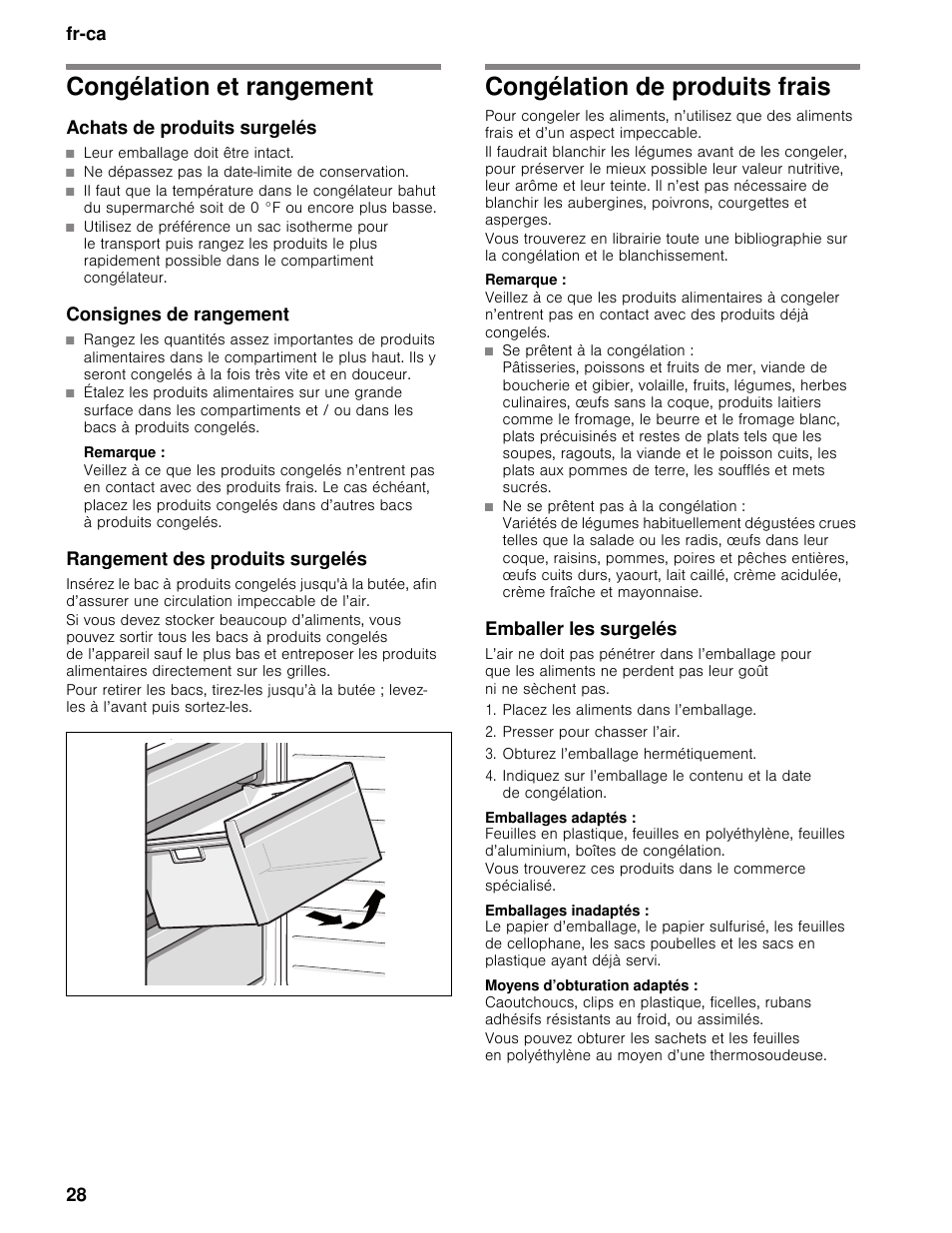 Congélation et rangement, Achats de produits surgelés, Consignes de rangement | Remarque, Rangement des produits surgelés, Congélation de produits frais, Emballer les surgelés, Placez les aliments dans l’emballage, Presser pour chasser l’air, Obturez l’emballage hermétiquement | Bosch B11CB50SSS User Manual | Page 28 / 55