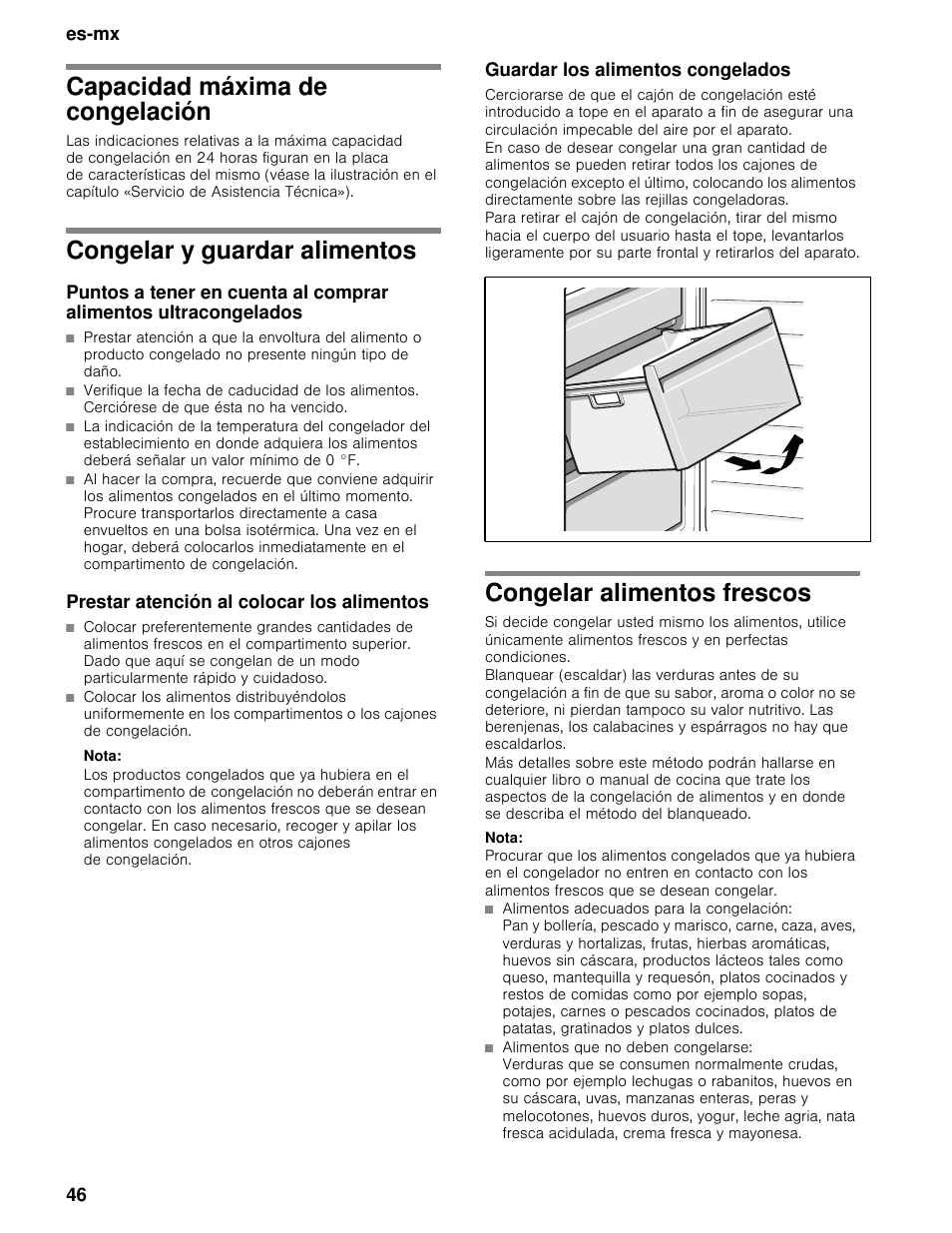 Capacidad máxima de congelación, Congelar y guardar alimentos, Prestar atención al colocar los alimentos | Nota, Guardar los alimentos congelados, Congelar alimentos frescos, Es-mx 46 | Bosch B11CB50SSS User Manual | Page 46 / 55