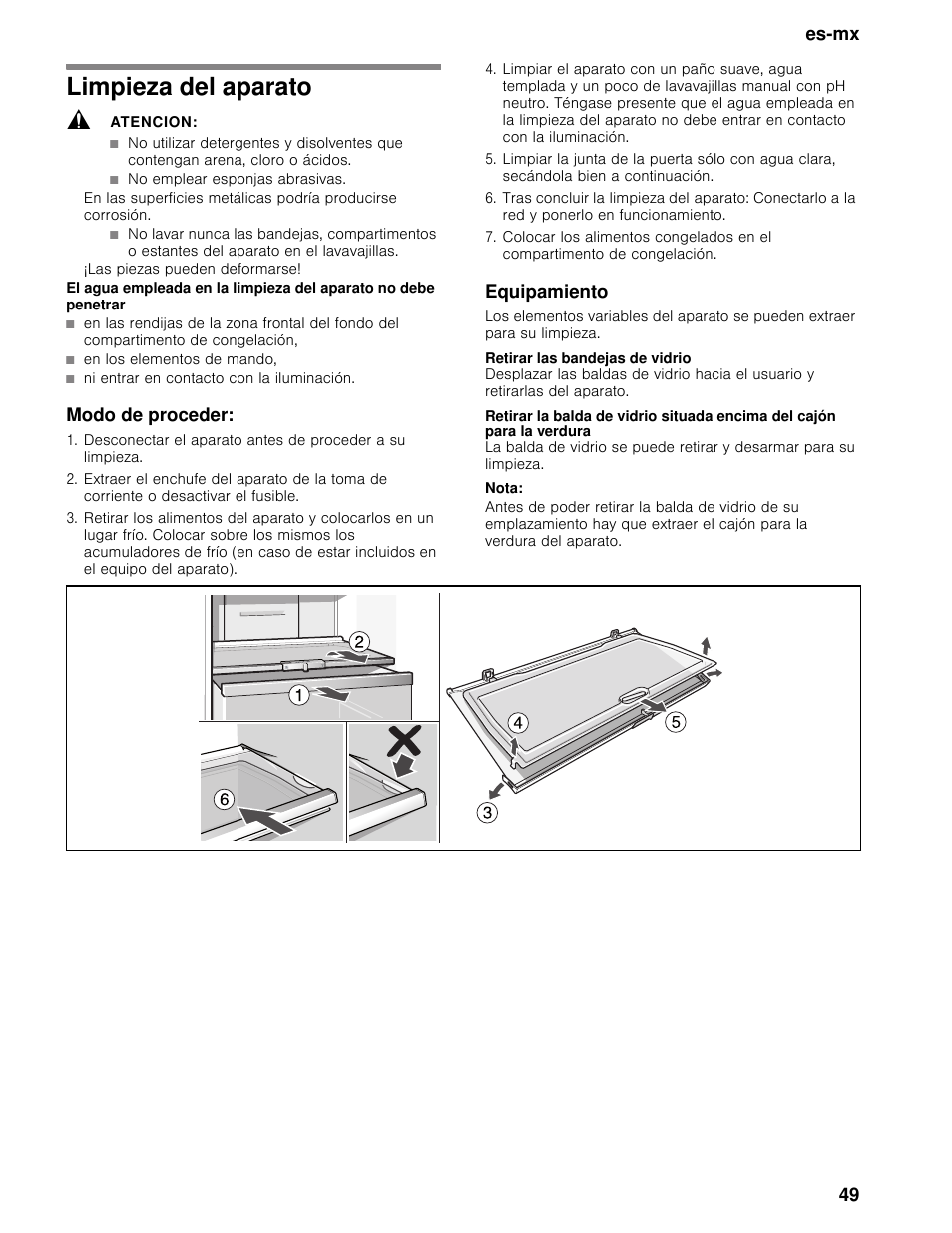 Limpieza del aparato, Atencion, Modo de proceder | Equipamiento, Retirar las bandejas de vidrio, Nota, Es-mx 49 | Bosch B11CB50SSS User Manual | Page 49 / 55