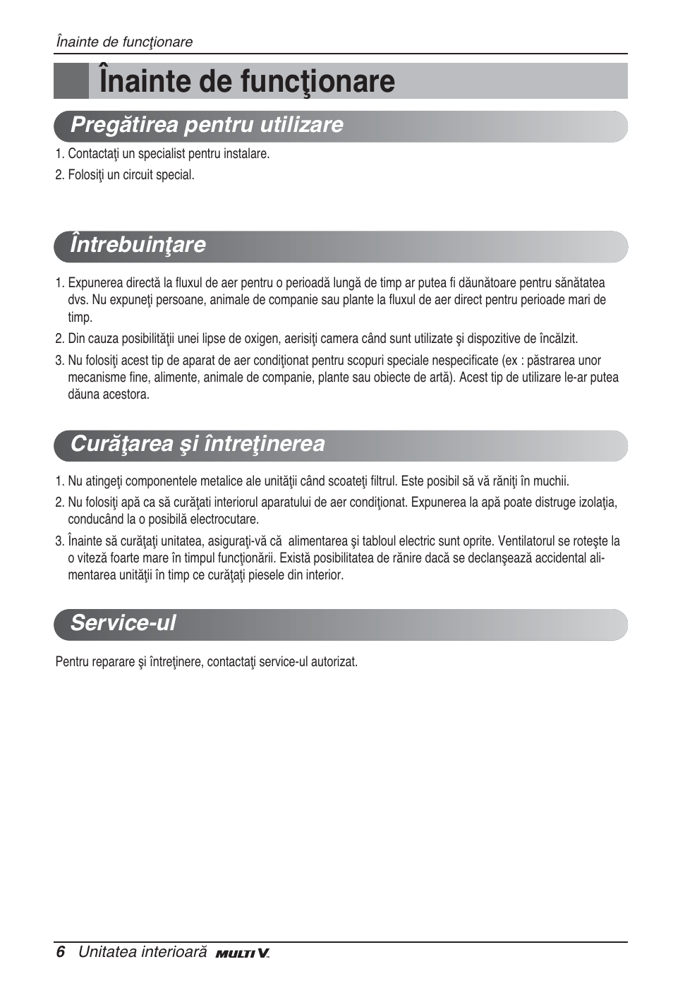 Înainte de funcţionare | LG ARNU05GTRC2 User Manual | Page 138 / 205