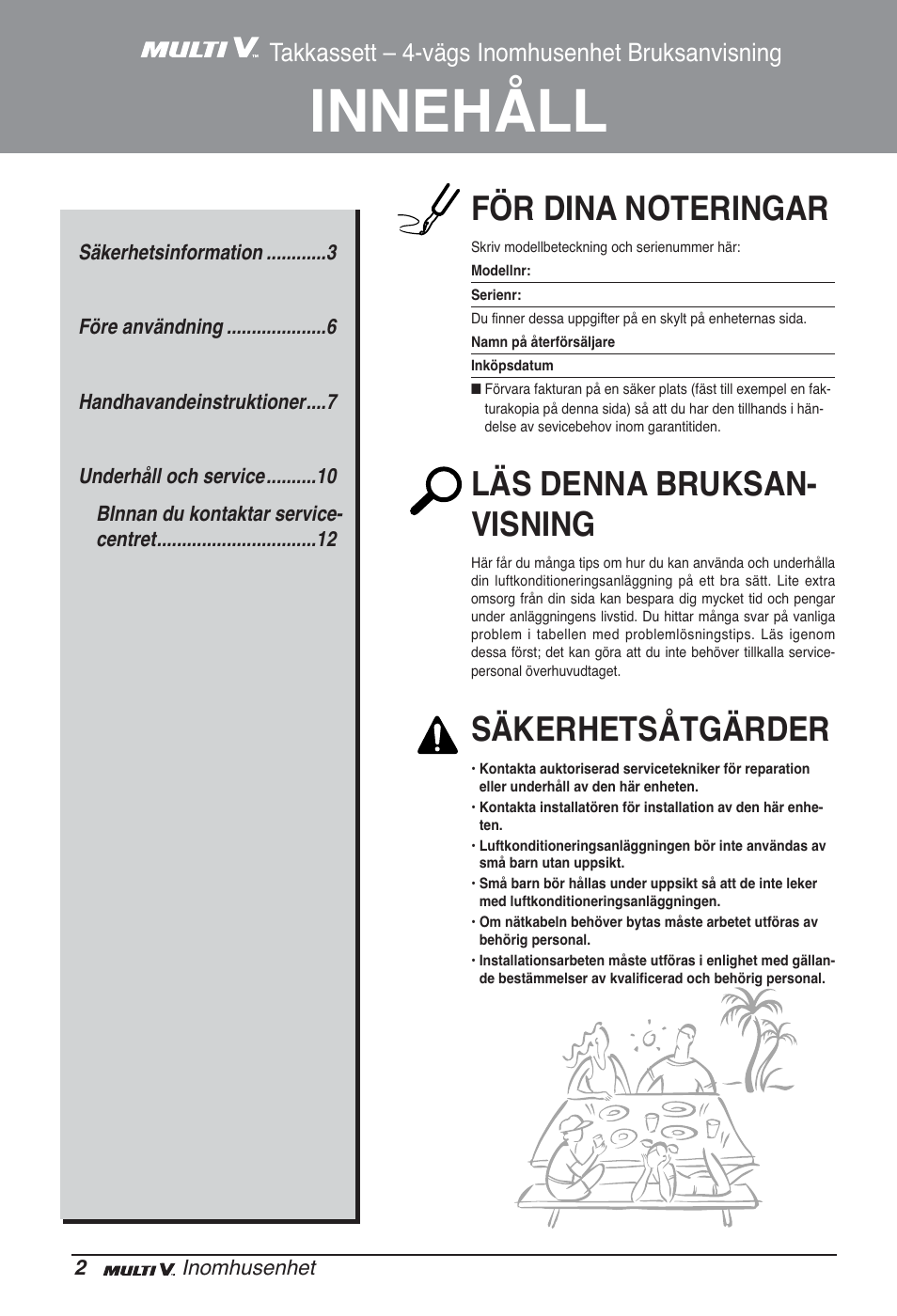 Innehåll, Läs denna bruksan- visning, Säkerhetsåtgärder | Takkassett – 4-vägs inomhusenhet bruksanvisning | LG ARNU05GTRC2 User Manual | Page 182 / 205