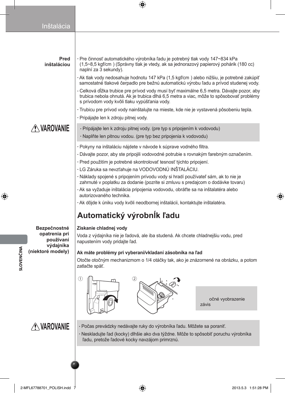 Varovanie, Inštalácia prívodu vody, Automatický výrobnĺk ľadu | Inštalácia | LG GSL545NSQV User Manual | Page 204 / 324