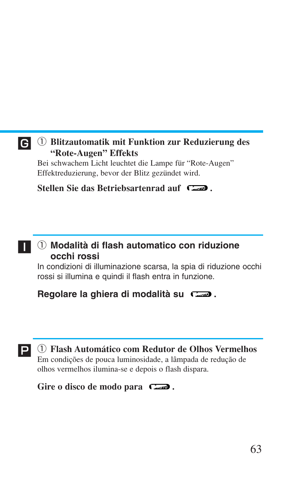 1 flash automático com redutor de olhos vermelhos, Q blitzautomatik mit funktion zur reduzierung des, Rote-augen” effekts | Q modalità di flash automatico con riduzione, Occhi rossi, Q flash automático com redutor de olhos vermelhos | Canon Prima BF-8 User Manual | Page 63 / 115