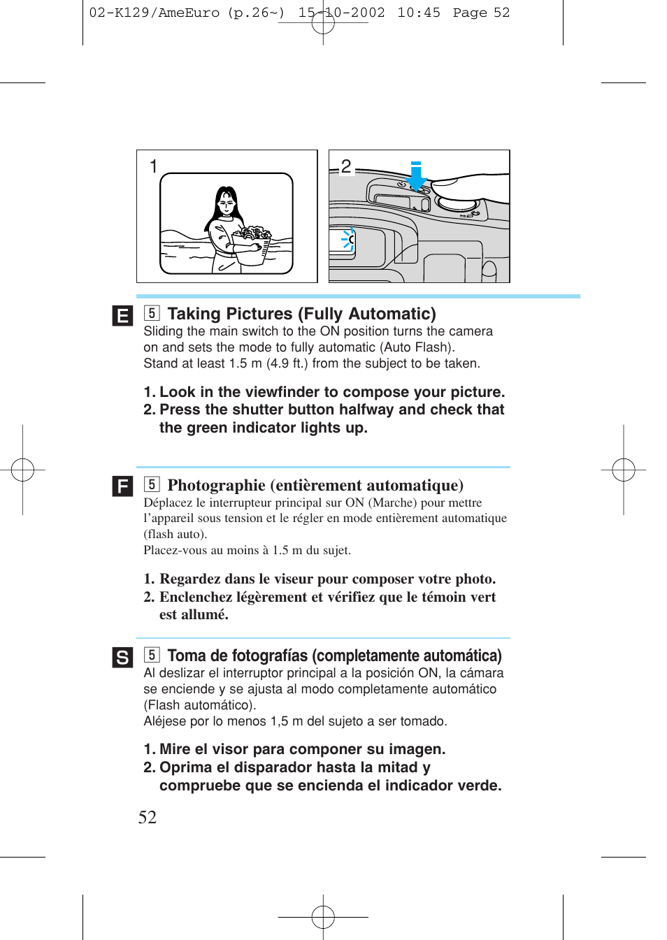 5 taking pictures (fully automatic), 5 photographie (entièrement automatique), 5 toma de fotografías (completamente automática) | B taking pictures (fully automatic), B photographie (entièrement automatique), B toma de fotografías (completamente automática) | Canon Prima BF-9s Set User Manual | Page 52 / 119