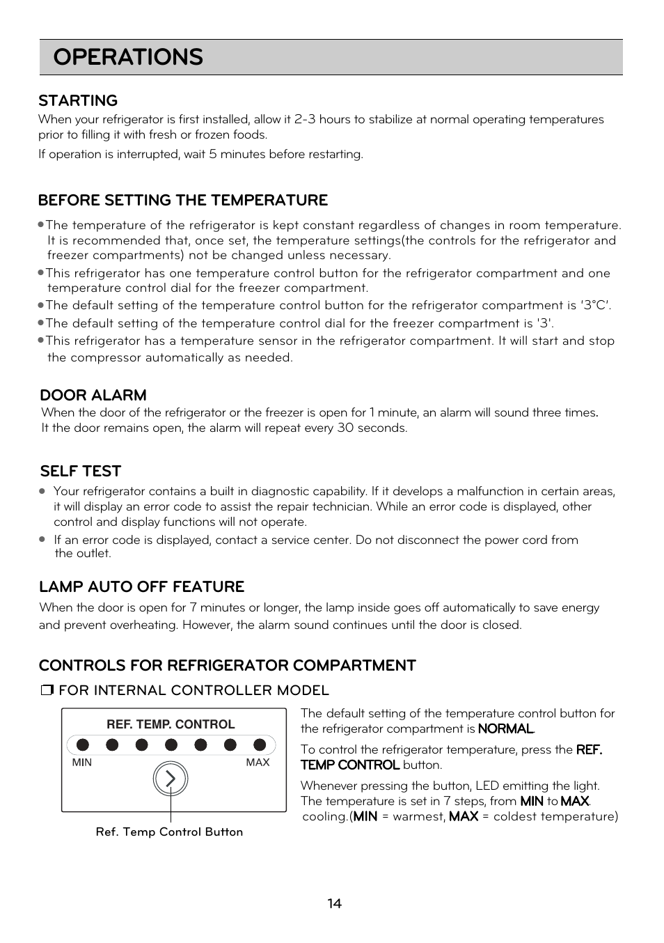 Operations, Starting, Before setting the temperature | Door alarm, Self test, Controls for refrigerator compartment, Lamp auto off feature | LG GRD7514NS User Manual | Page 14 / 80