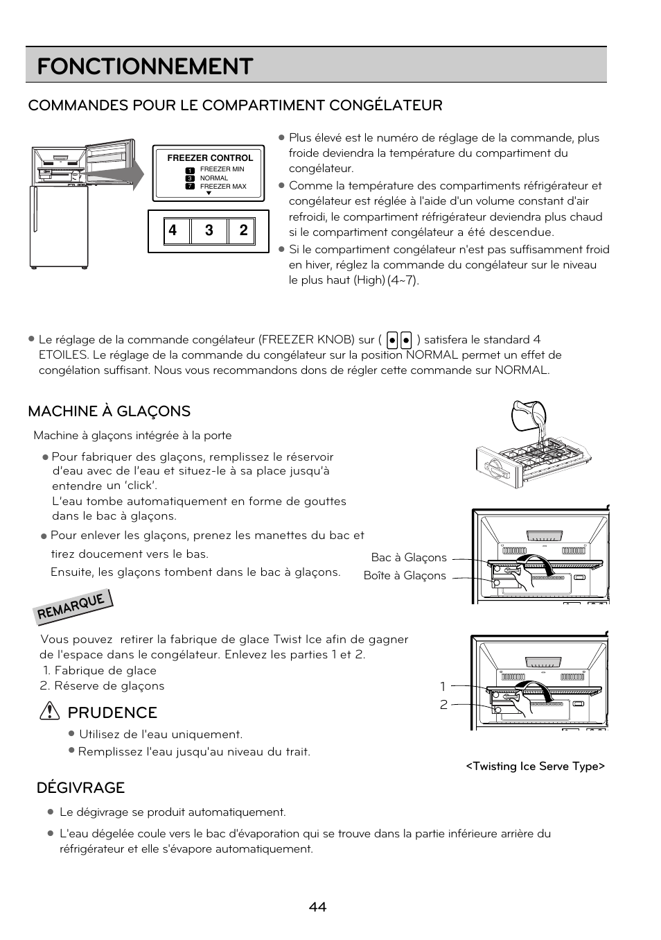 Fonctionnement, Prudence dégivrage, Ampoule du réfrigérateur | Machine à glaçons, Commandes pour le compartiment congélateur | LG GRD7514NS User Manual | Page 44 / 80