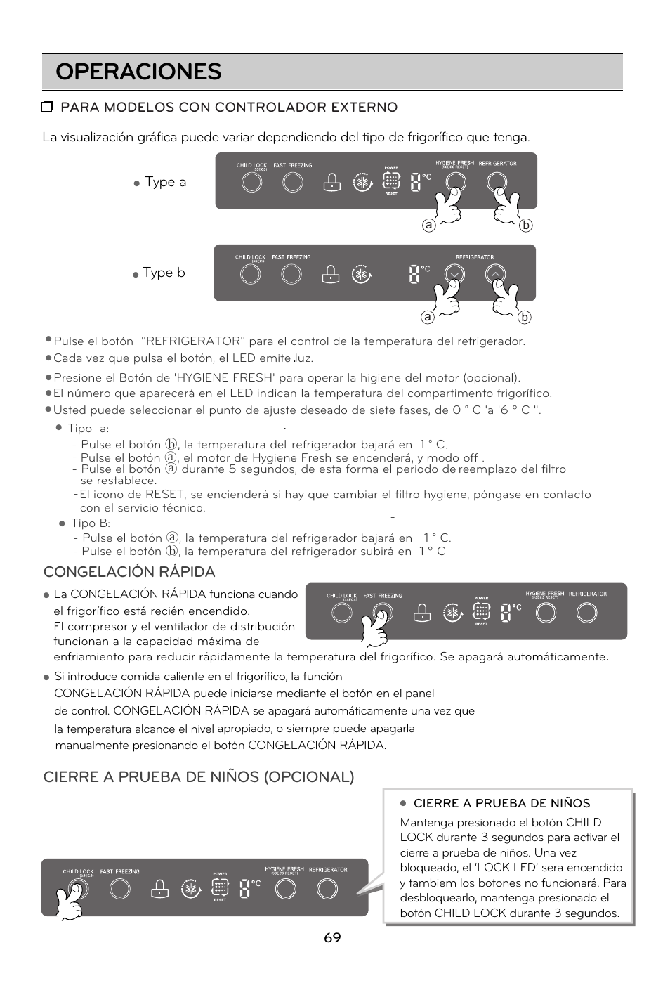 Operaciones, Cierre a prueba de niños (opcional), Congelación rápida | Type a, Type b | LG GRD7514NS User Manual | Page 69 / 80