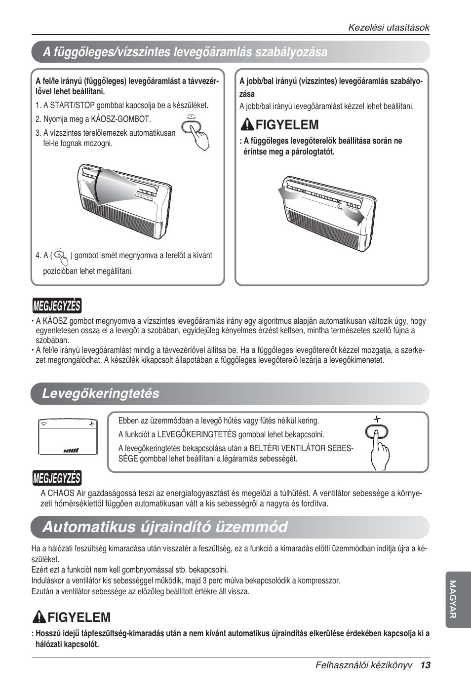 Automatikus újraindító üzemmód, Figyelem, A függőleges/vízszintes levegőáramlás szabályozása | Figyelem levegőkeringtetés | LG UV18 NBC User Manual | Page 157 / 305