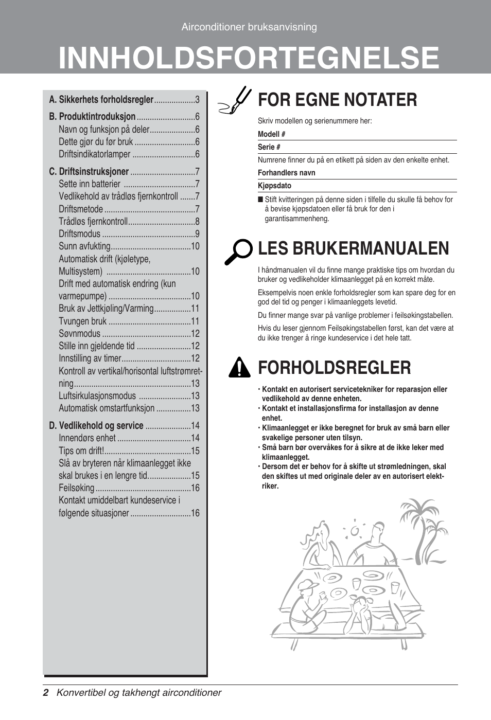 Innholdsfortegnelse, For egne notater, Les brukermanualen | Forholdsregler | LG UV18 NBC User Manual | Page 258 / 305