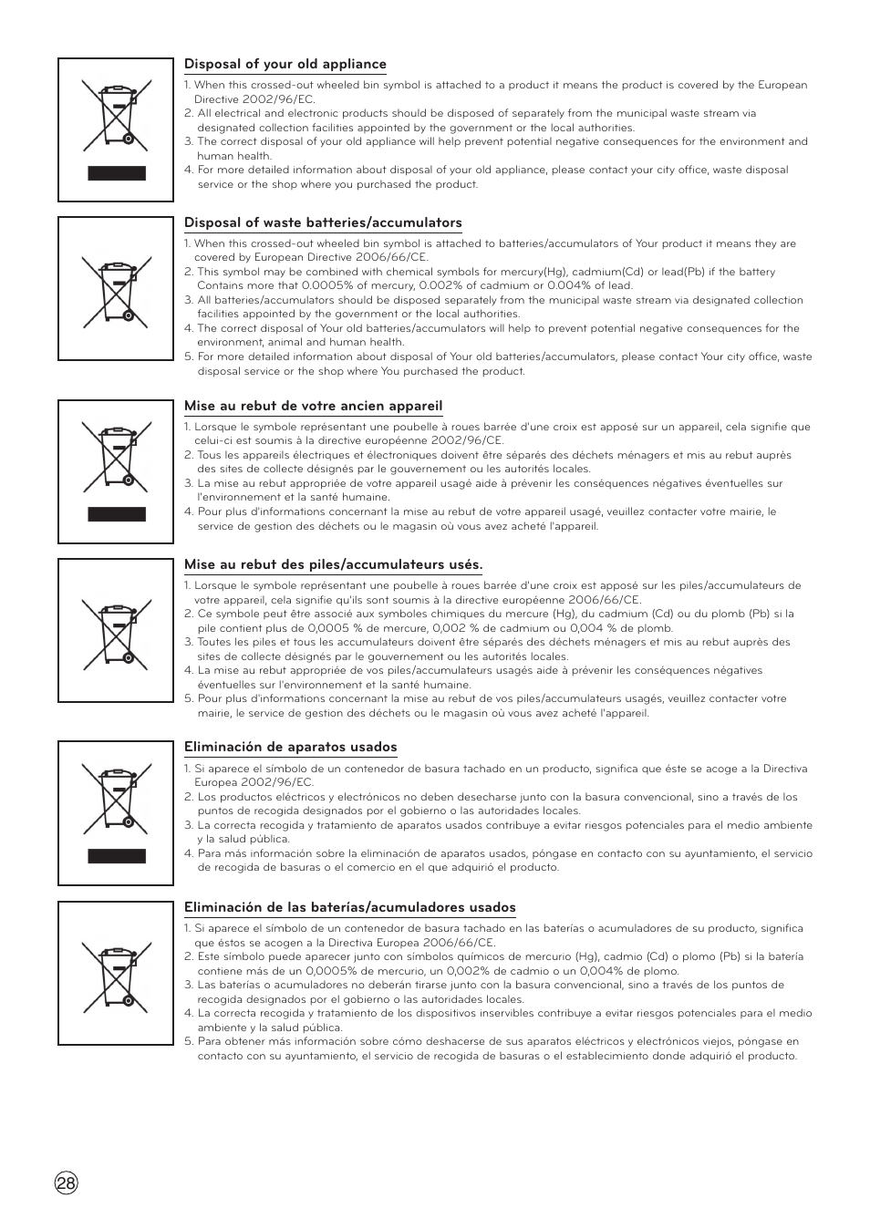 Disposal of your old appliance, Disposal of waste batteries/accumulators, Eliminación de las baterías/acumuladores usados | Mise au rebut des piles/accumulateurs usés, Mise au rebut de votre ancien appareil, Eliminación de aparatos usados | LG VH9200DSW User Manual | Page 28 / 32