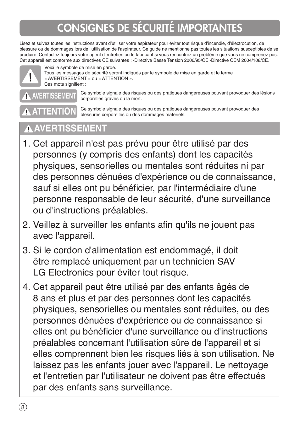 Consignes de sécurité importantes, Avertissement attention | LG VH9200DSW User Manual | Page 8 / 32