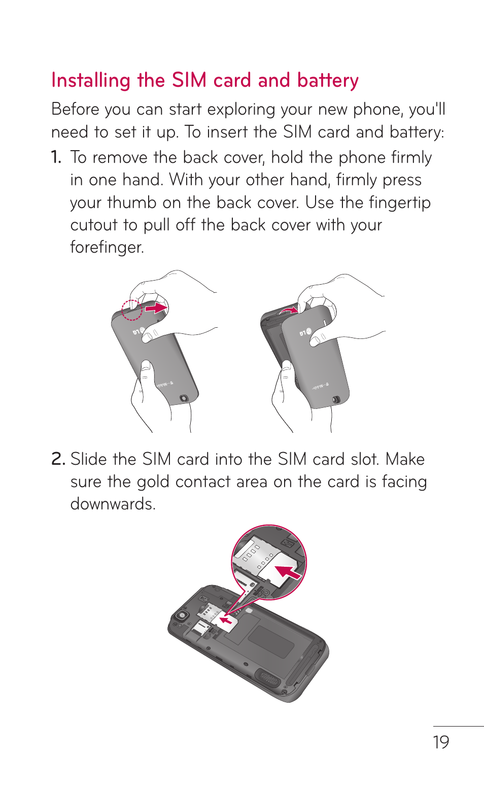 Installing the sim card and battery, Installing the sim card, And battery | LG LGE739BK User Manual | Page 19 / 312