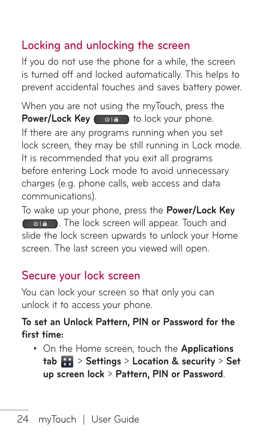 Locking and unlocking the screen, Secure your lock screen, Locking and unlocking | The screen secure your lock screen | LG LGE739BK User Manual | Page 24 / 312