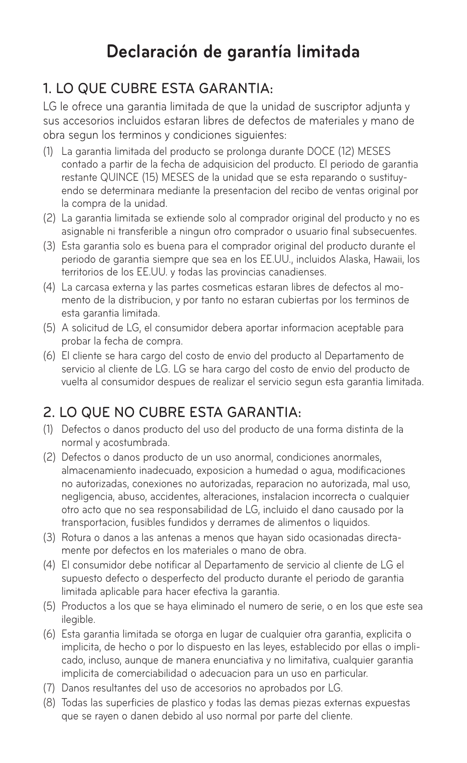 Declaración de garantía limitada, Lo que cubre esta garantia, Lo que no cubre esta garantia | LG LGE739BK User Manual | Page 310 / 312