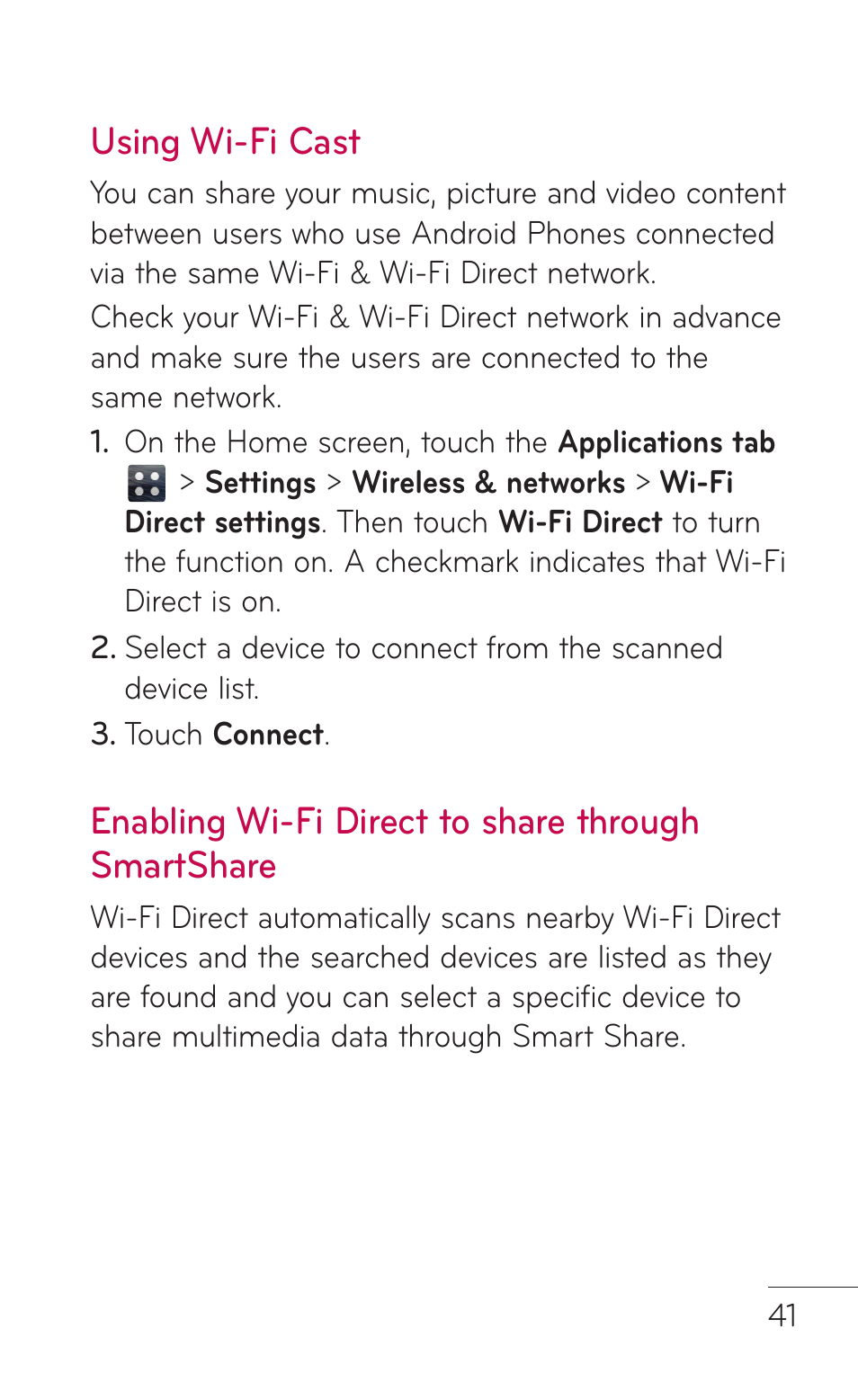 Using wi-fi cast, Enabling wi-fi direct to share through smartshare, Using wi-fi cast enabling wi-fi direct to | Share through, Smartshare | LG LGE739BK User Manual | Page 41 / 312